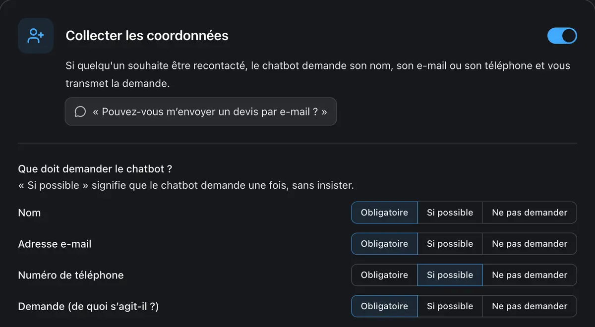 Choix pour chaque champ : obligatoire, si possible ou ne pas demander