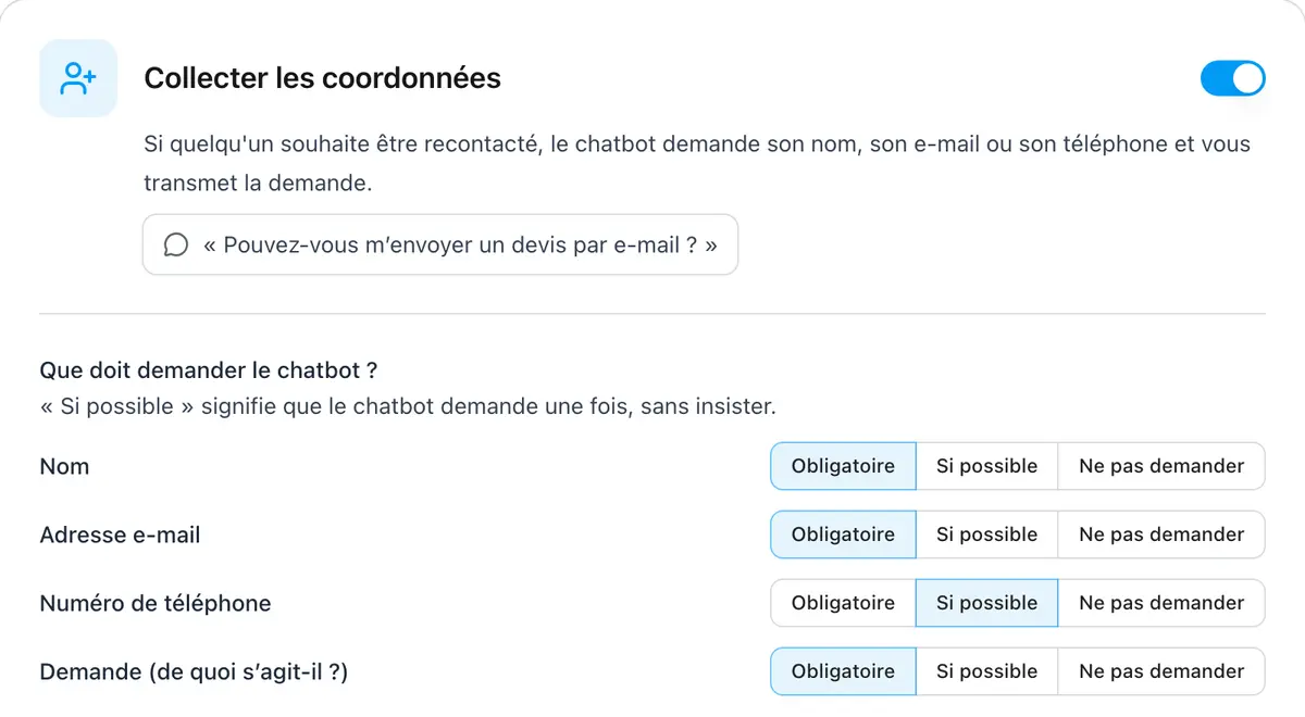 Choix pour chaque champ : obligatoire, si possible ou ne pas demander